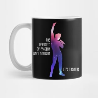 Opposite of Anarchy (Space Opera) Mug